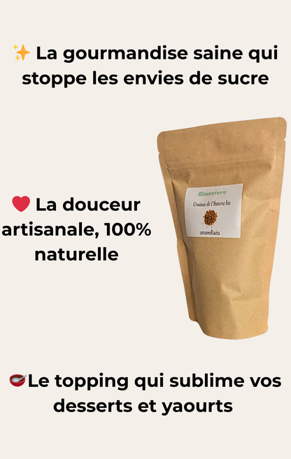 graine de chanvre​, graine de chanvre caramélisée, graines de chanvre caramélisées, graines de chanvre bienfaits, bienfaits des graines de chanvre, grain de chanvre, grain de chanvre caramélisé, graine de chanvre bienfait, graine de chanvre bienfaits​, graines de chanvres caramélisées, graines de chanvres, graine de chanvre décortiquées​, graine de chanvre décortiquées​ caramélisées